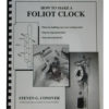 How to Make a Foliot Clock