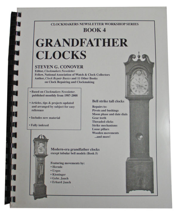 Grandfather Clock Repair Manual