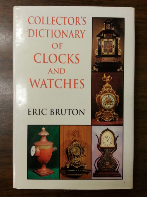Collector’s Dictionary of Clocks & Watches – Closeout